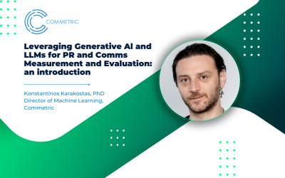 Leveraging Generative AI and LLMs for PR and Comms Measurement and Evaluation